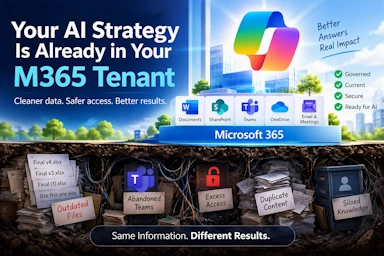 Your Microsoft 365 Tenant Is Already Part of Your AI Strategy